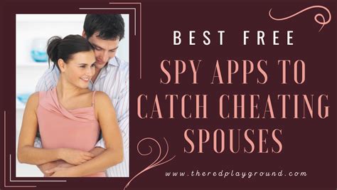 Spy Software To Catch A Cheating Spouse