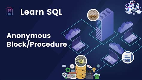 Sql Server Anonymous Block Example