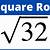 square root of 32 in simplest radical form