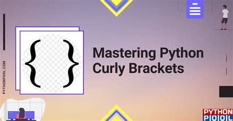 Square Brackets Vs Curly Brackets Python