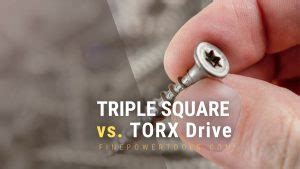 Square Drive Vs Torx