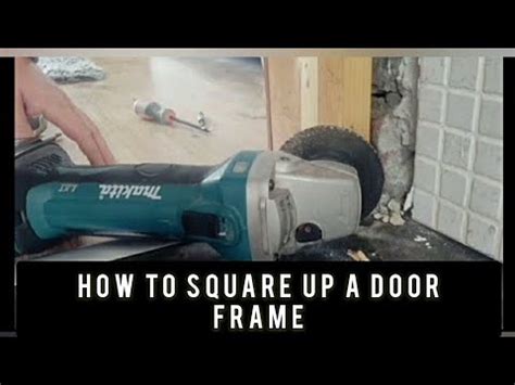 Square Up Door Frame