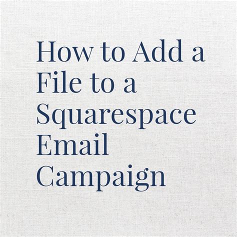 squarespace email campaign upload