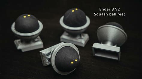 Squash Ball Feet Ender 3