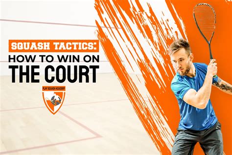 Squash Game Tactics