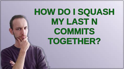 Squash Last N Commits