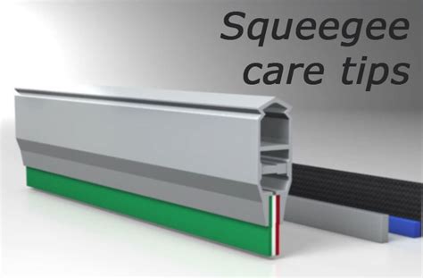 Squeegee Care Tips