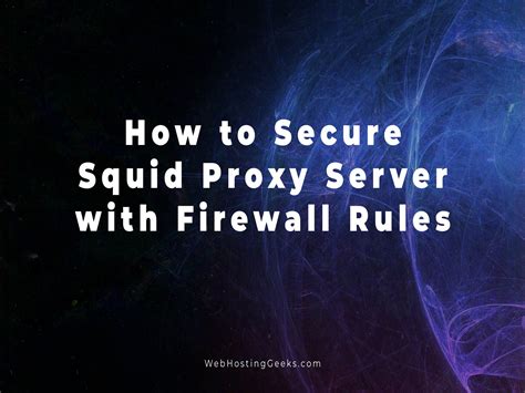 squid proxy firewall rules