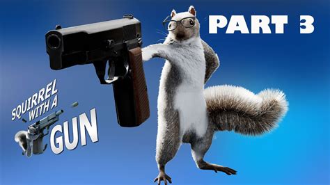 Squirrel With A Gun Walkthrough