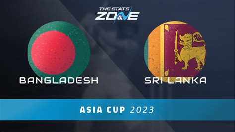 sri lanka vs bangladesh asia cup 2023
