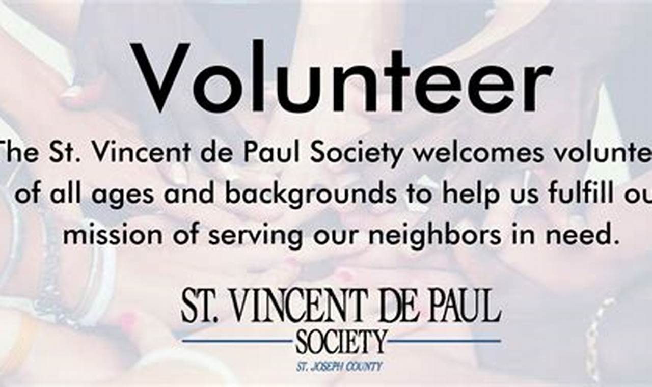 Discover the Meaningful Impact of Volunteering with St. Vincent de Paul