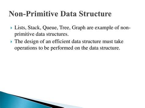 stack is an example for non primitive data structure