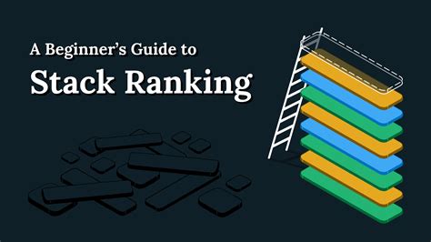 Stack Ranking Method