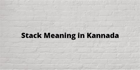 stacked meaning in kannada