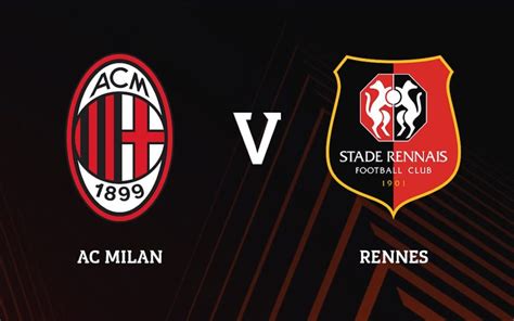 stade rennais vs milan