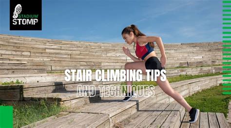Stair Climbing Techniques