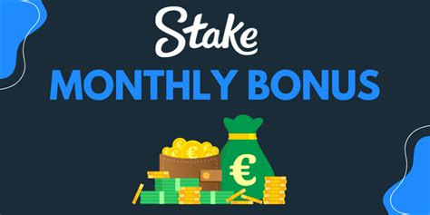 stake casino monthly bonus