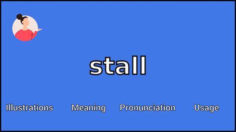 Stall It Meaning