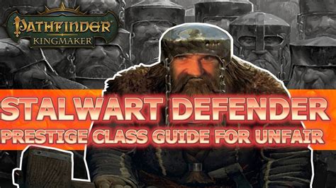 Stalwart Defender Kingmaker