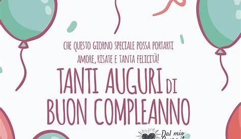 Risultati immagini per buon compleanno Happy Birthday Italian, Happy