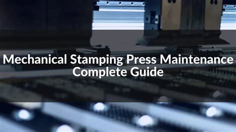 Stamping Press Maintenance