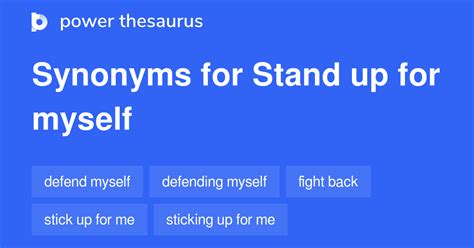 Stand For Yourself Synonym