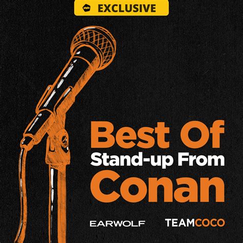 stand up with conan podcast