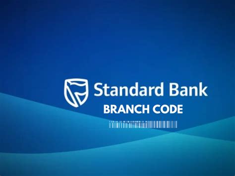 standard bank global branch code