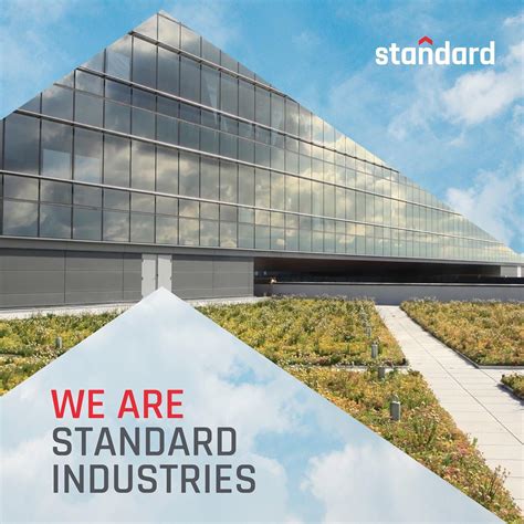 Standard Industries Because
