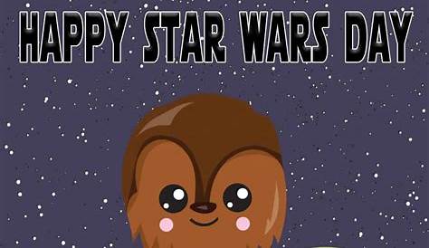 Happy Star Wars Day! – Chase March – Official Site