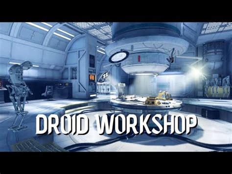 star wars droid workshop