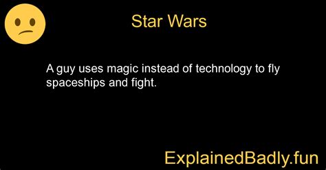 Star Wars Explained Badly