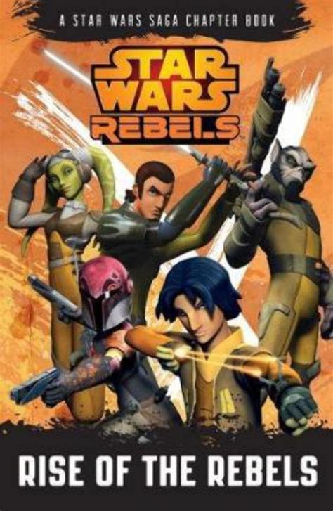 Discover the Ultimate Star Wars Rebels Book Collection: Explore the Exciting Worlds of the Rebel Alliance!
