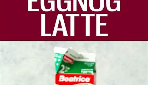 Starbucks Christmas Drinks Eggnog Latte Pin On Beverage Recipes