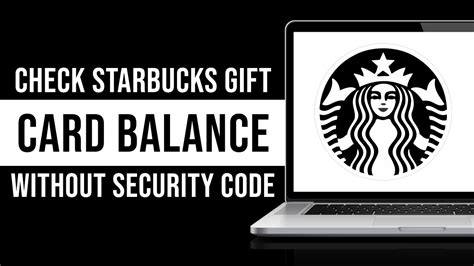 starbucks balance without security code