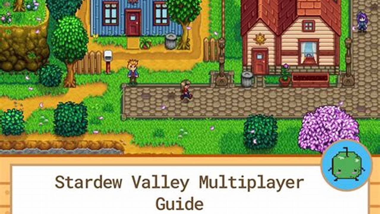 Everything You Need to Know About Stardew Valley Co-op Multiplayer