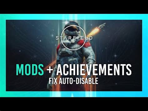 starfield enable achievements mod