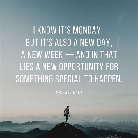 Start Your Week Right Quote