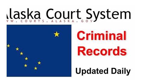 Free Alaska Court Records | Enter a Name to View Court Records Online