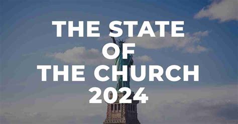 state of the church 2024