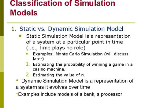 static vs dynamic simulation model