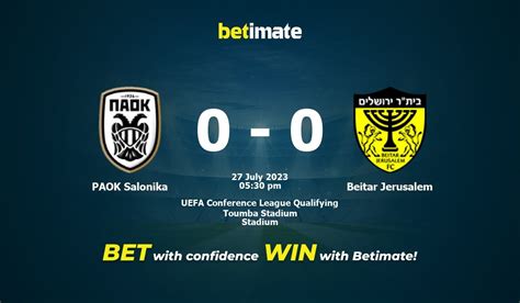 Statistik Beitar Jerussalem vs PAOK 3 Agustus