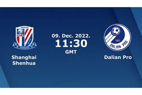 Statistik Pertandingan Dalian Professional vs Shanghai Shenhua 5 Agustus 2023