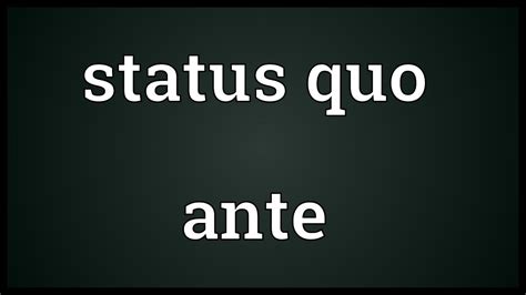status quo ante