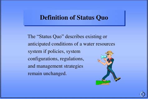 Status Quo Manager Definition