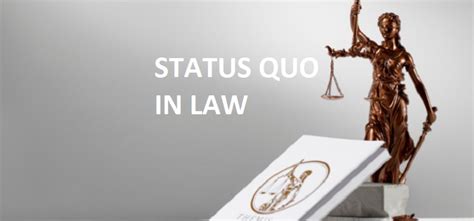 status quo meaning in law