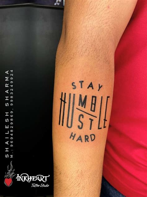 The Best Stay Humble Tattoo Designs References