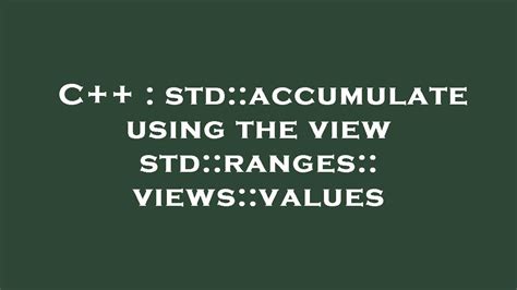 Std Ranges Accumulate