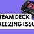 steam deck freezing