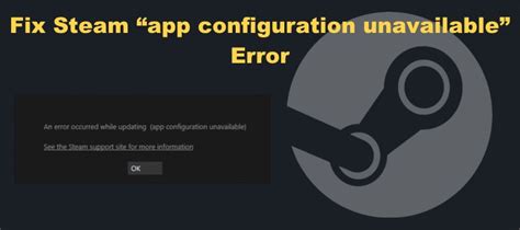 steam app config unavailable